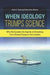 When Ideology Trumps Science