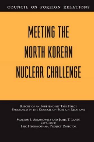 Meeting the North Korean Nuclear Challenge