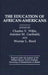 The Education of African-Americans