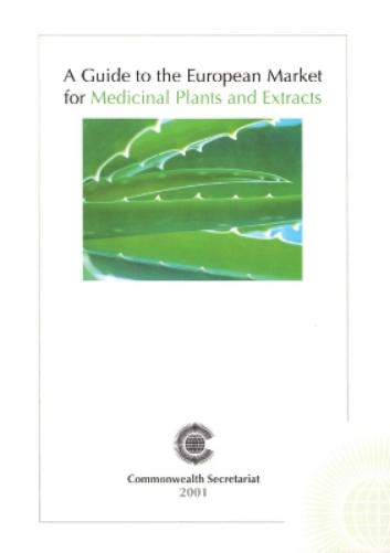 A Guide to the European Market for Medicinal Plants and Extracts