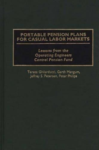 Portable Pension Plans for Casual Labor Markets