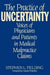 The Practice of Uncertainty
