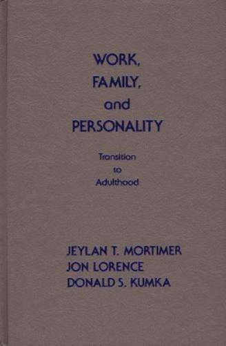 Work, Family, and Personality