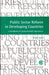 Public Sector Reform in Developing Countries