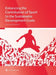 Enhancing the Contribution of Sport to the Sustainable Development Goals