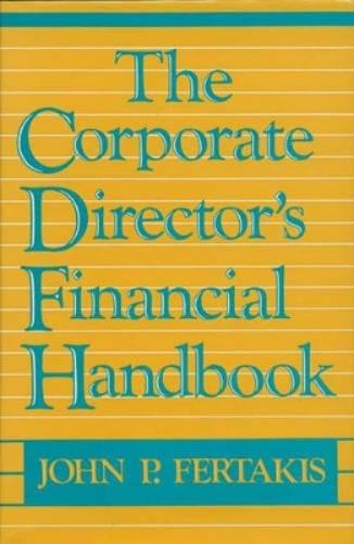The Corporate Director's Financial Handbook