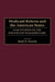 Medicaid Reform and the American States