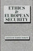 Ethics & European Security