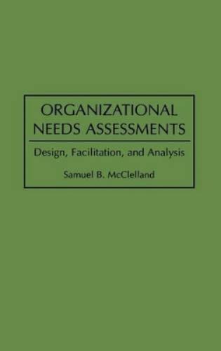 Organizational Needs Assessments