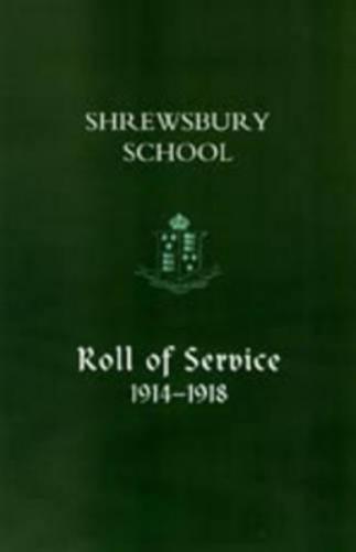 Shrewsbury School, Roll of Service 1914-1918