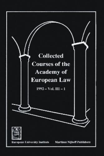Collected Courses of the Academy of European Law:European Community Law, 1992