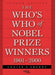 The Who's Who of Nobel Prize Winners, 1901-2000