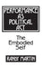 Performance as Political Act