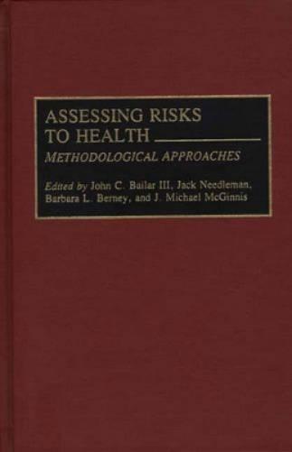 Assessing Risks to Health