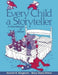 Every Child a Storyteller
