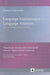 Language Maintenance – Language Attrition