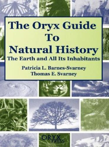 The Oryx Guide to Natural History