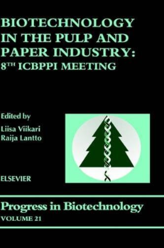 Biotechnology in the Pulp and Paper Industry