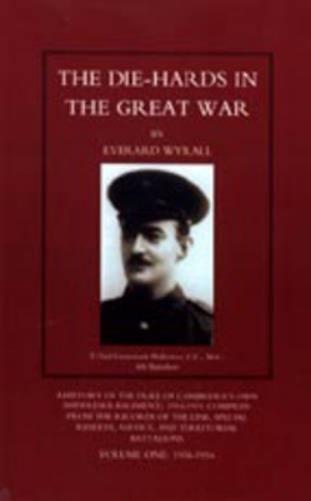 Die-hards in the Great War