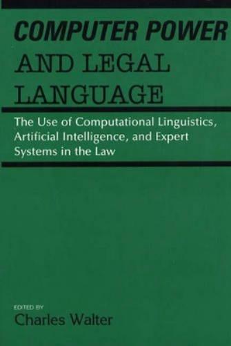 Computer Power and Legal Language
