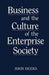 Business and the Culture of the Enterprise Society