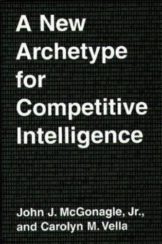 A New Archetype for Competitive Intelligence