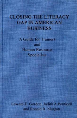 Closing the Literacy Gap in American Business