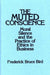 The Muted Conscience