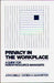 Privacy in the Workplace