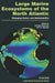 Large Marine Ecosystems of the North Atlantic