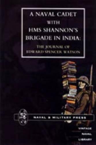 Naval Cadet with HMS Shannon's Brigade in India