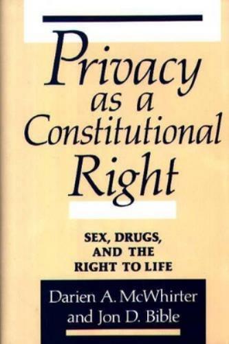 Privacy as a Constitutional Right