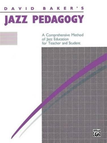 Jazz Pedagogy, for Teachers and Students