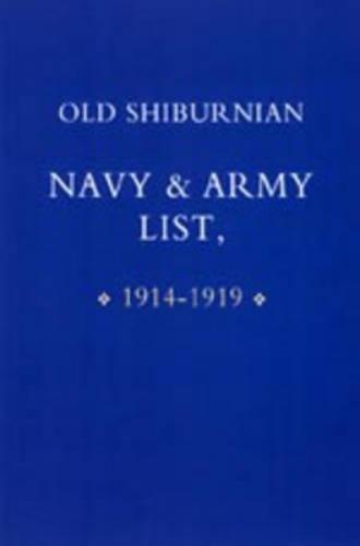 Old Shirburnian Navy and Army List (1914-18)