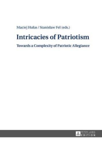 Intricacies of Patriotism