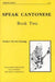 Speak Cantonese, Book Two