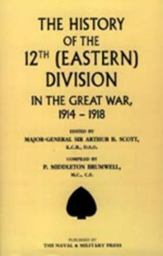 History of the 12th (Eastern) Division in the Great War