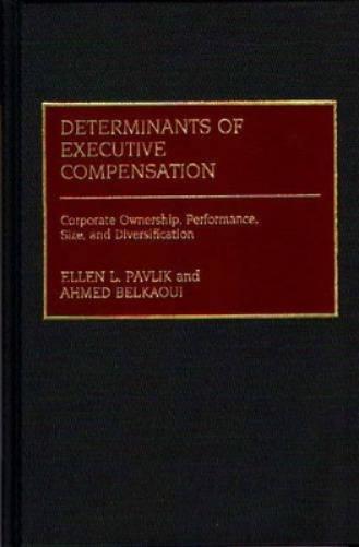 Determinants of Executive Compensation