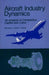 Aircraft Industry Dynamics