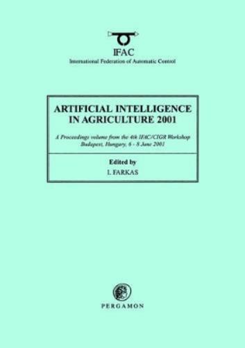 Artificial Intelligence in Agriculture 2001