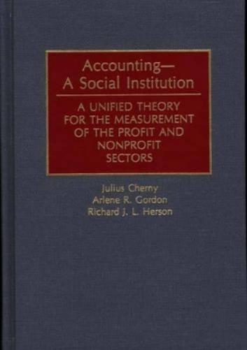Accounting--A Social Institution