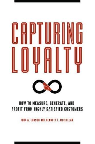 Capturing Loyalty