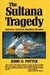 Sultana Tragedy, The