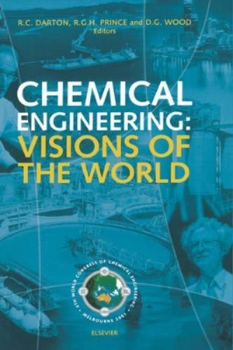 Chemical Engineering: Visions of the World