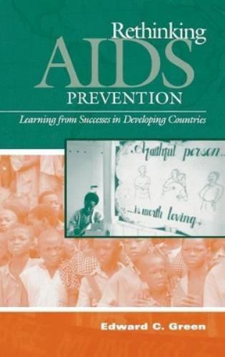 Rethinking AIDS Prevention