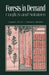 Forests in Demand