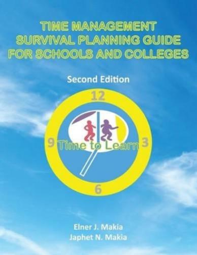 Time Management Survival Planning Guide for Schools and Colleges