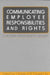 Communicating Employee Responsibilities and Rights