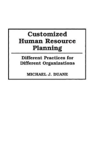 Customized Human Resource Planning