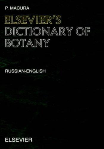Elsevier's Dictionary of Botany